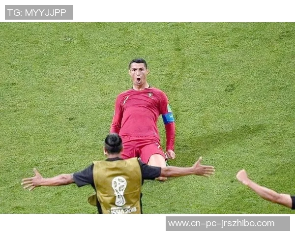 2018世界杯经典对决葡萄牙与西班牙的激烈较量与精彩瞬间回顾